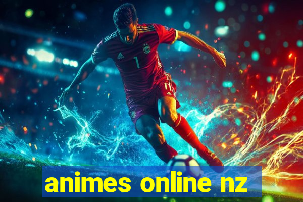 animes online nz